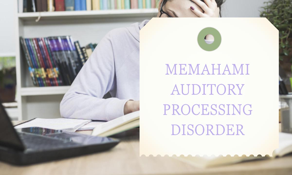 Auditory Processing Disorder