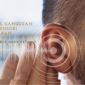 Gangguan Persepsi Sensori Pendengaran