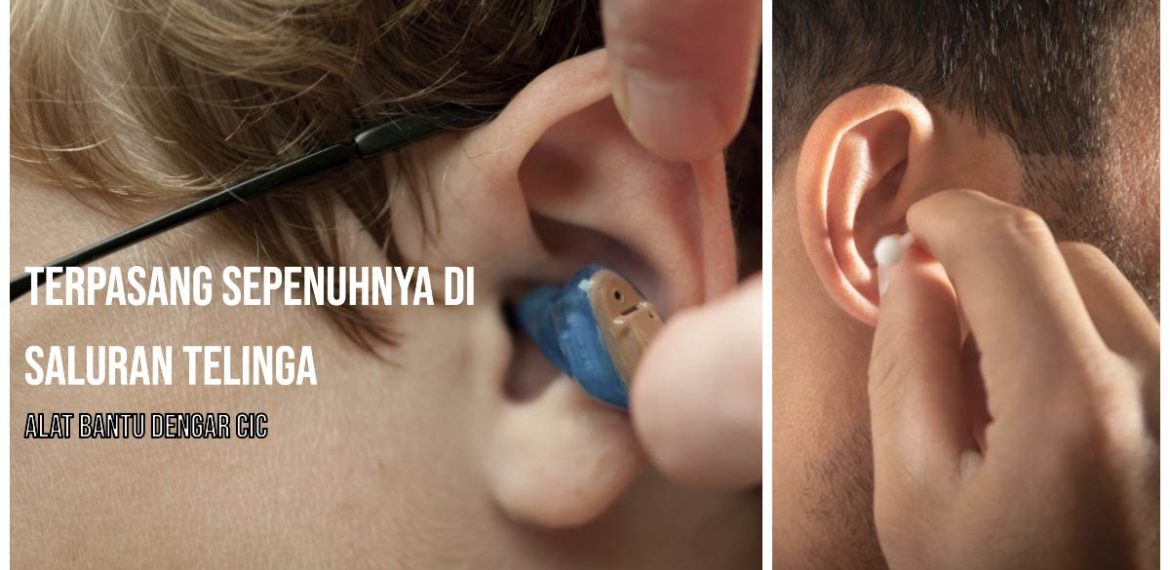 Alat Bantu Dengar CIC