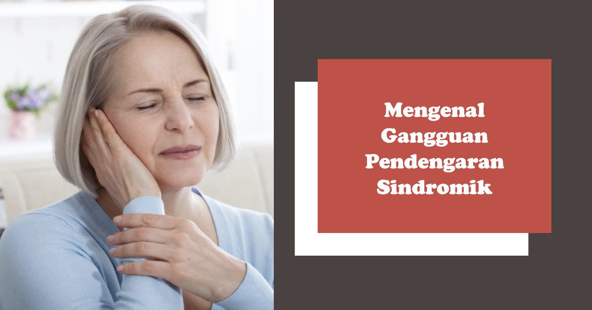 Gangguan Pendengaran Sindromik