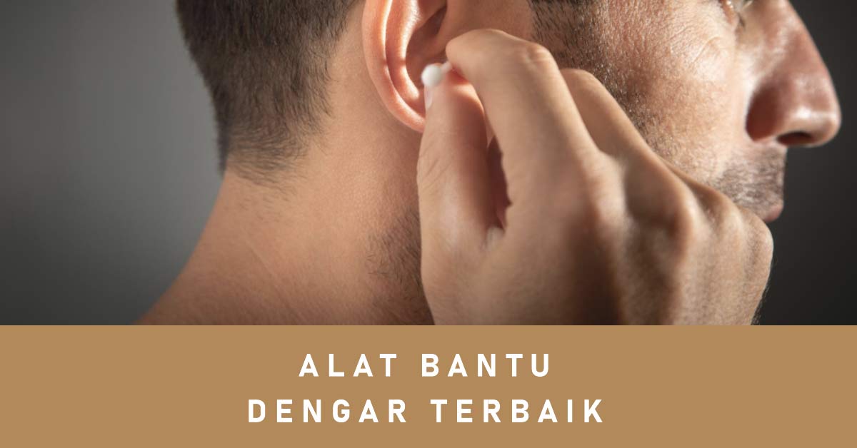 Alat Bantu Dengar Terbaik
