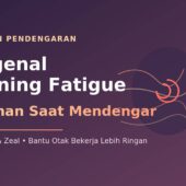 lelah saat mendengar